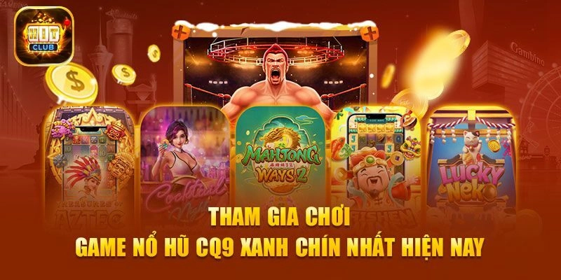 Những tựa game đáng trải nghiệm tại CQ9 điện tử