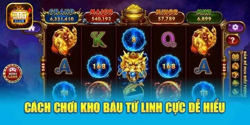 Bí quyết chinh phục kho báu tứ linh tại Hitclub