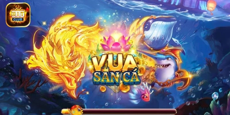 Giới thiệu Vua Săn Cá
